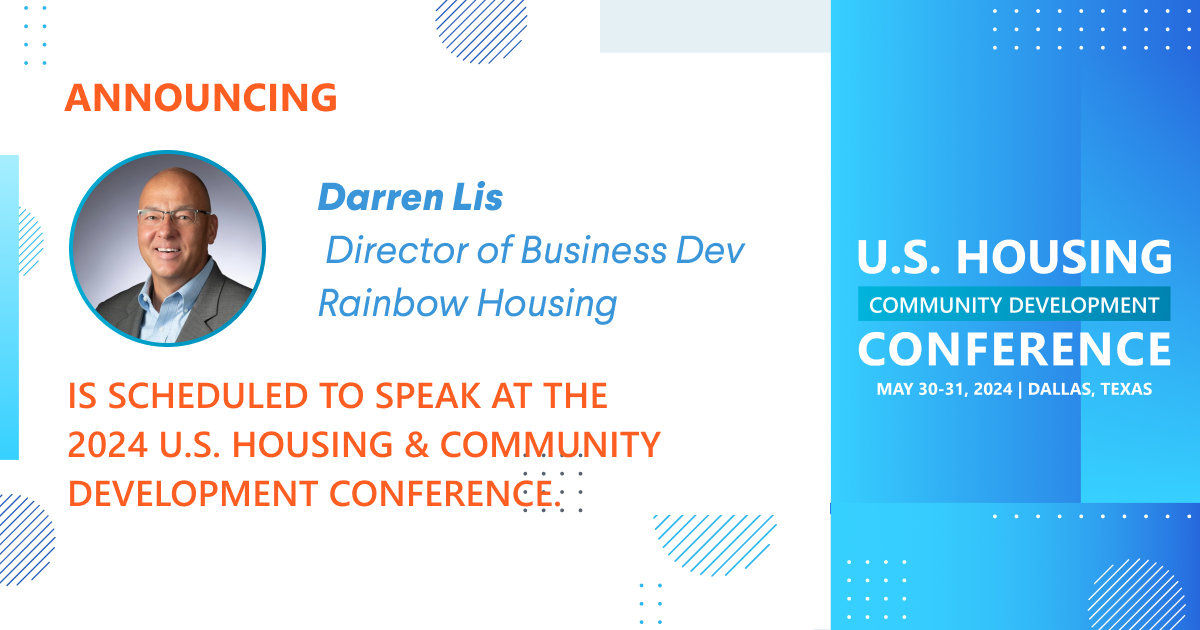 Darren Lis, Director of Business Development at Rainbow Housing is scheduled to speak at the 2024 Conference