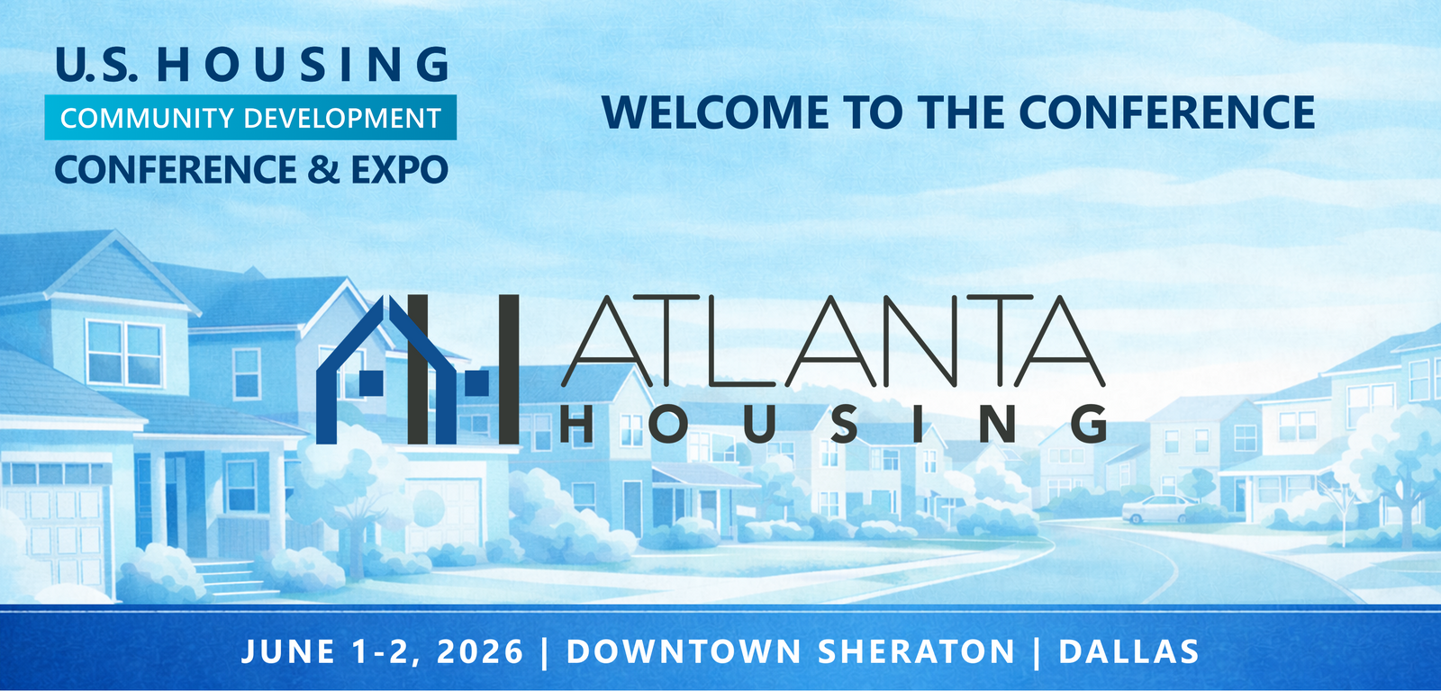 Representatives from Atlanta Housing Authority will be attending the Conference