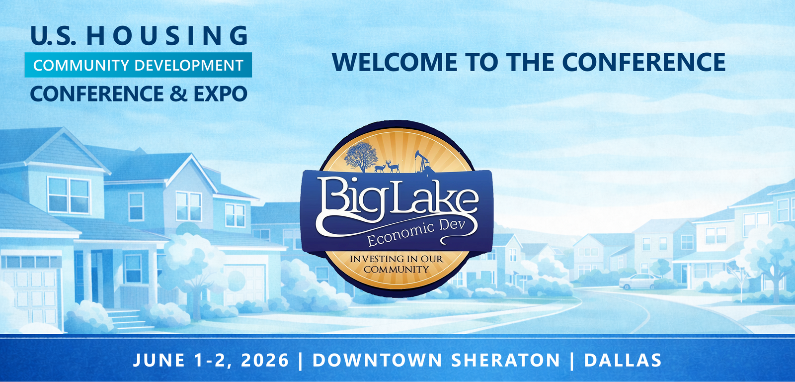Representatives from Big Lake EDC will be attending the Conference