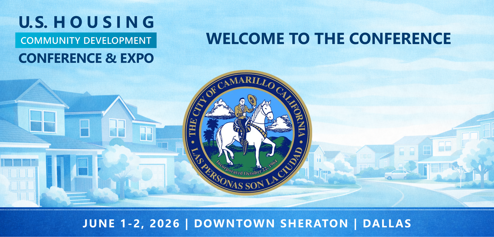 Representatives from City of Camarillo will be attending the Conference