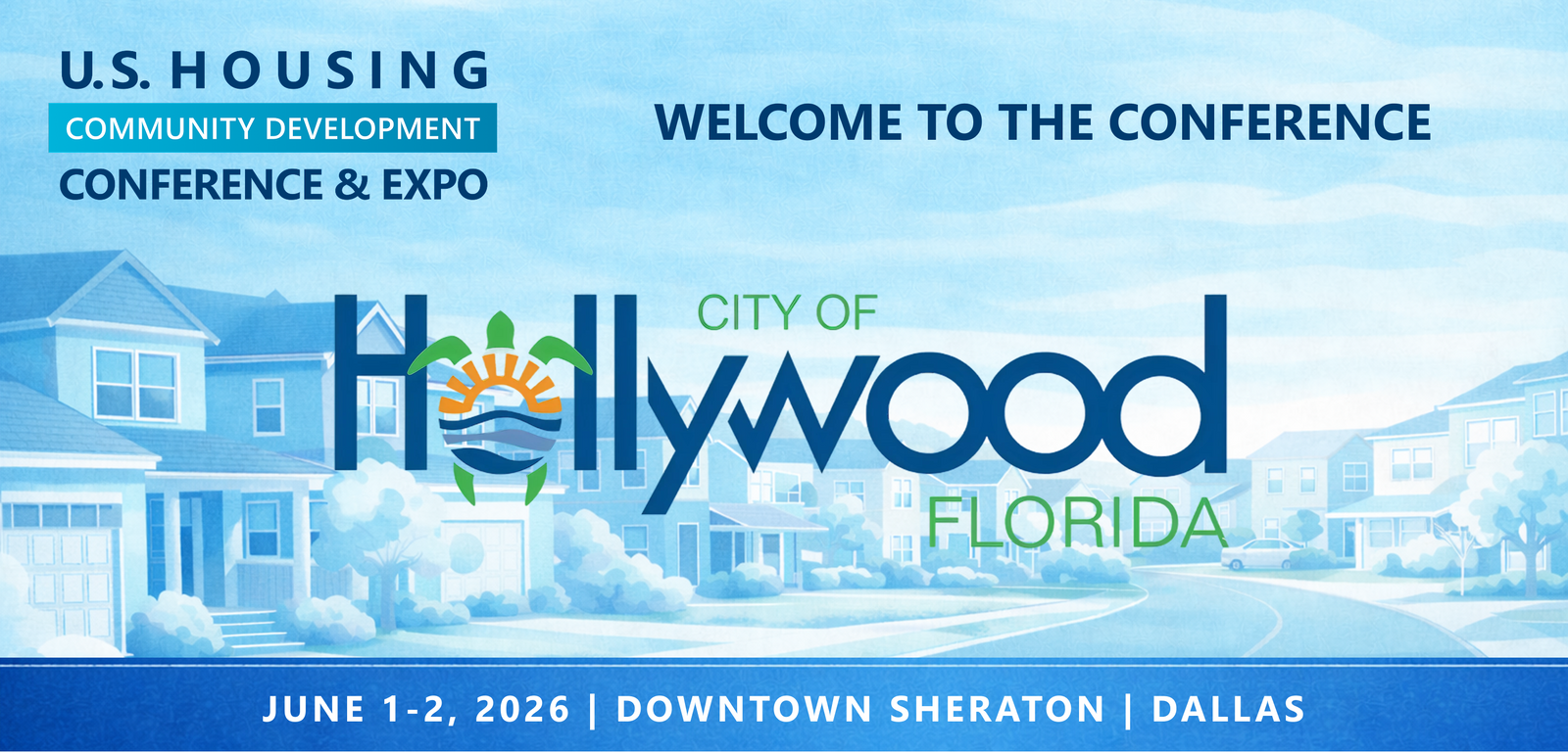 Representatives from The City of Hollywood will be attending the Conference