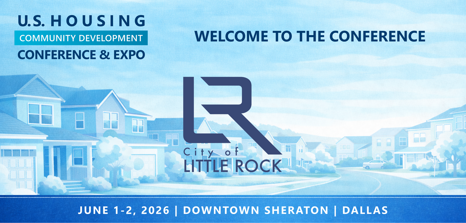Representatives from City of Little Rock will be attending the Conference