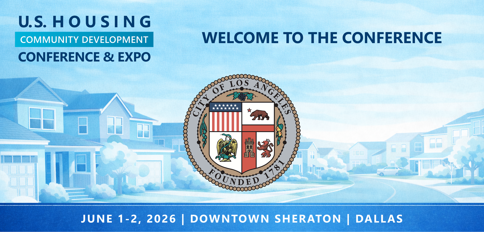 Representatives from City of Los Angeles will be attending the Conference