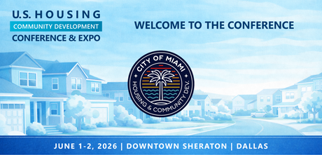 Representatives from City of Miami, Housing & Community Development Department will be attending the Conference