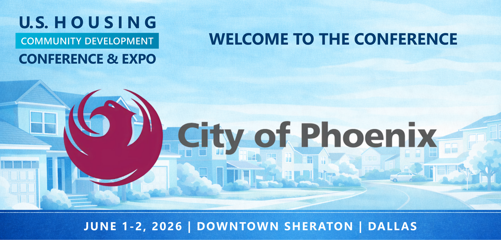 Representatives from The City of Phoenix will be attending the Conference