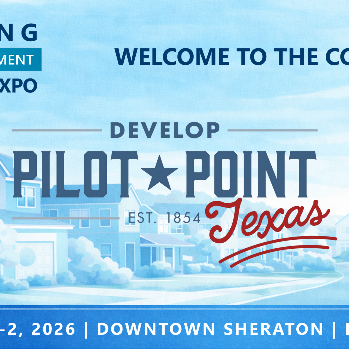 Representatives from City of Pilot Point will be attending the Confere ...