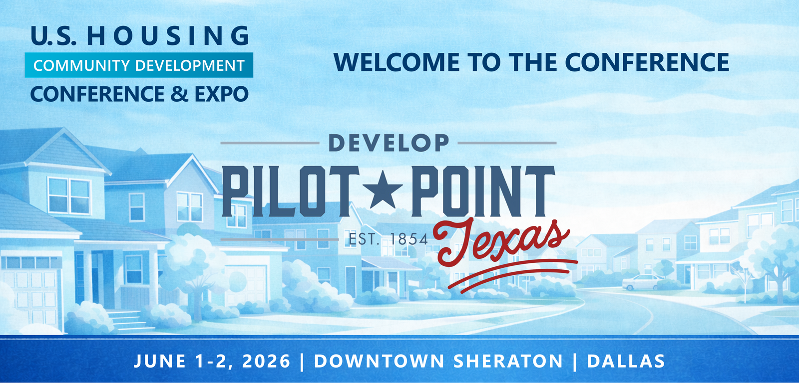 Representatives from City of Pilot Point will be attending the Conference