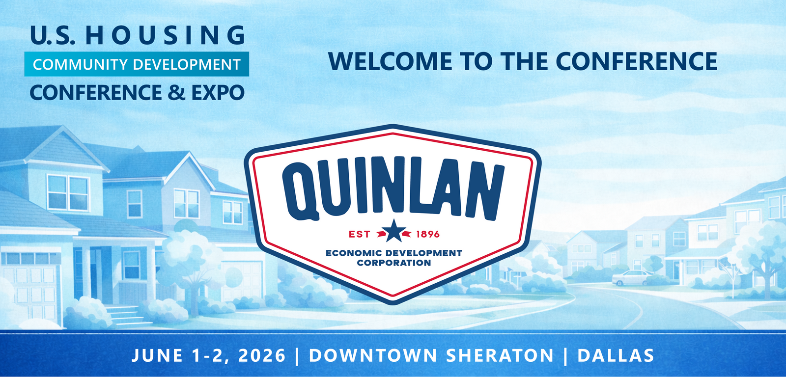 Representatives from City of Quinlan Economic Development will be attending the Conference