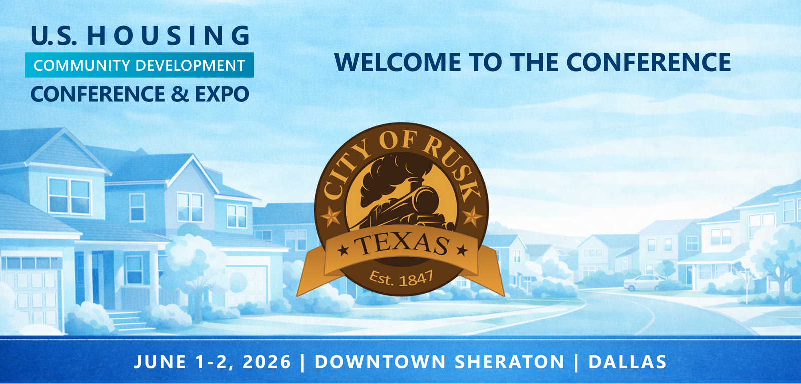 Representatives from City of Rusk, TX will be attending the Conference