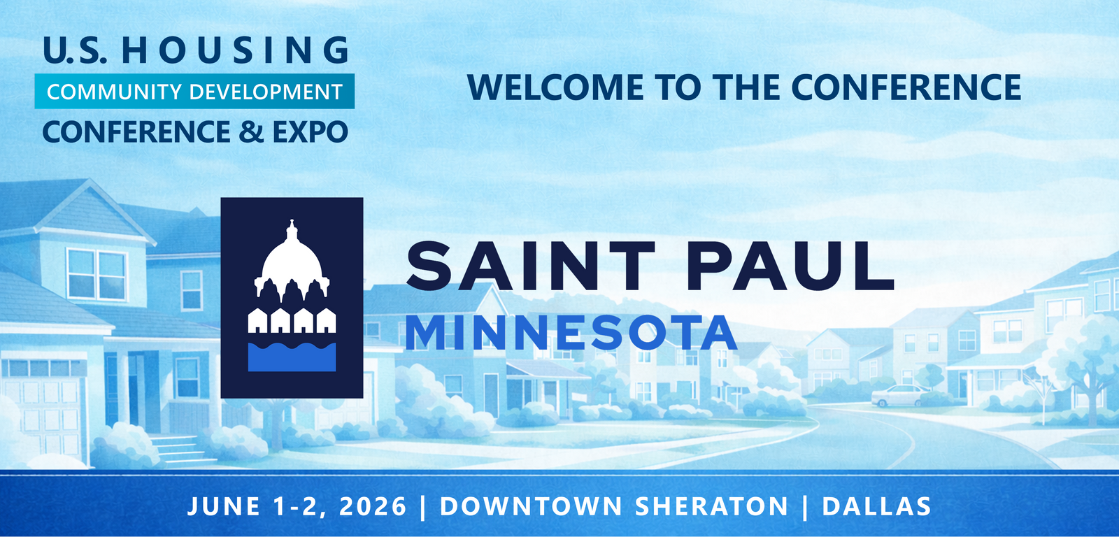 Representatives from City of Saint Paul will be attending the Conference