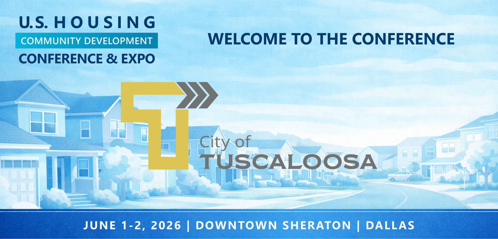 Representatives from City of Tuscaloosa, AL will be attending the Conference