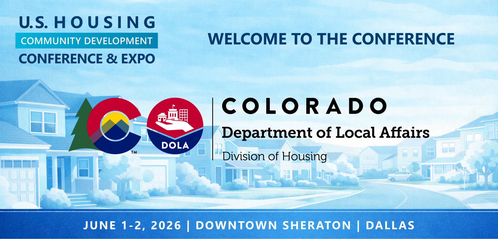 Representatives from Colorado Division of Housing will be attending the Conference