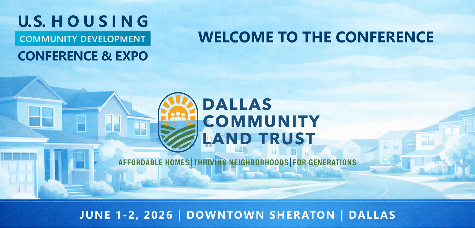 Representatives from Dallas Community Land Trust will be attending the Conference