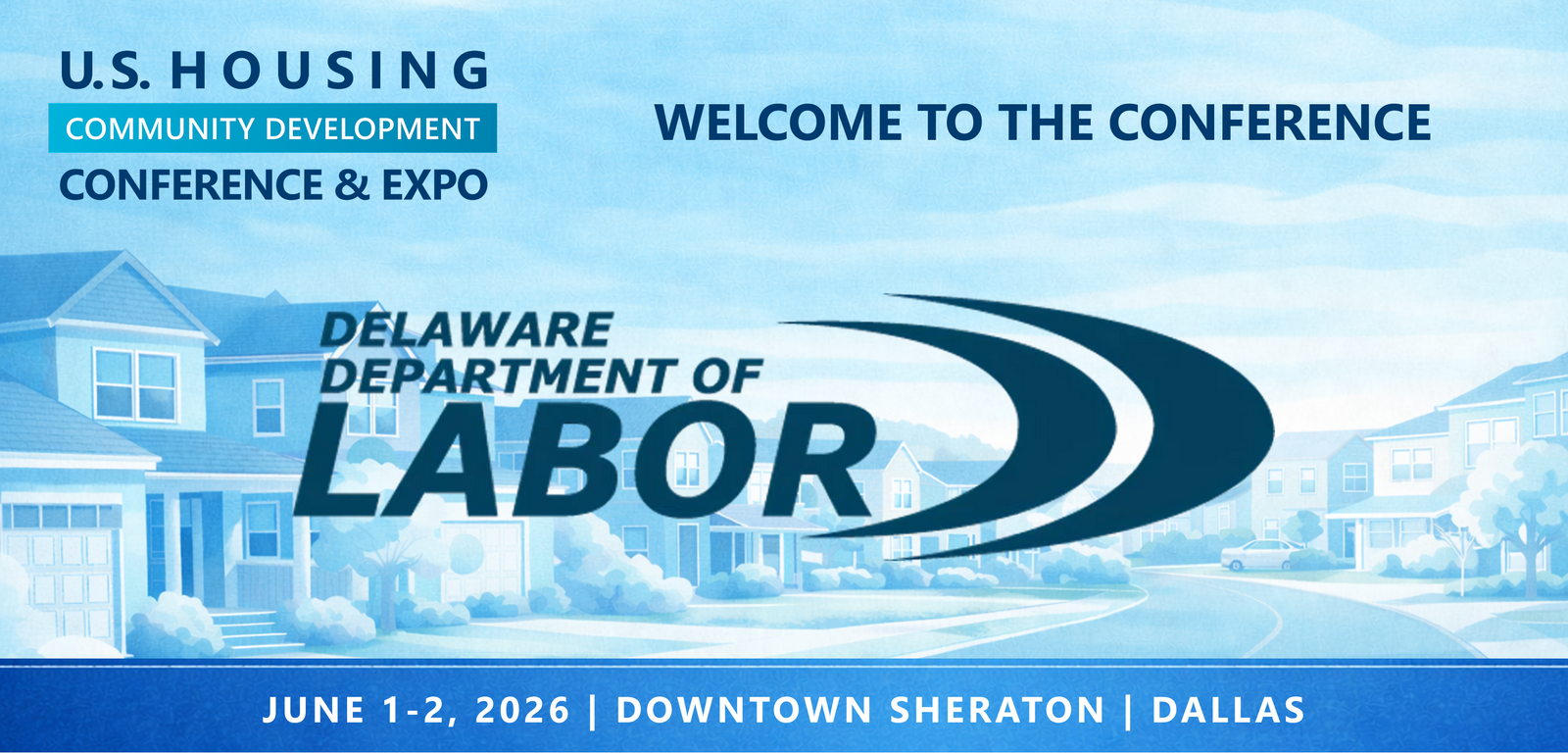Representatives from Delaware Department of Labor will be attending the Conference