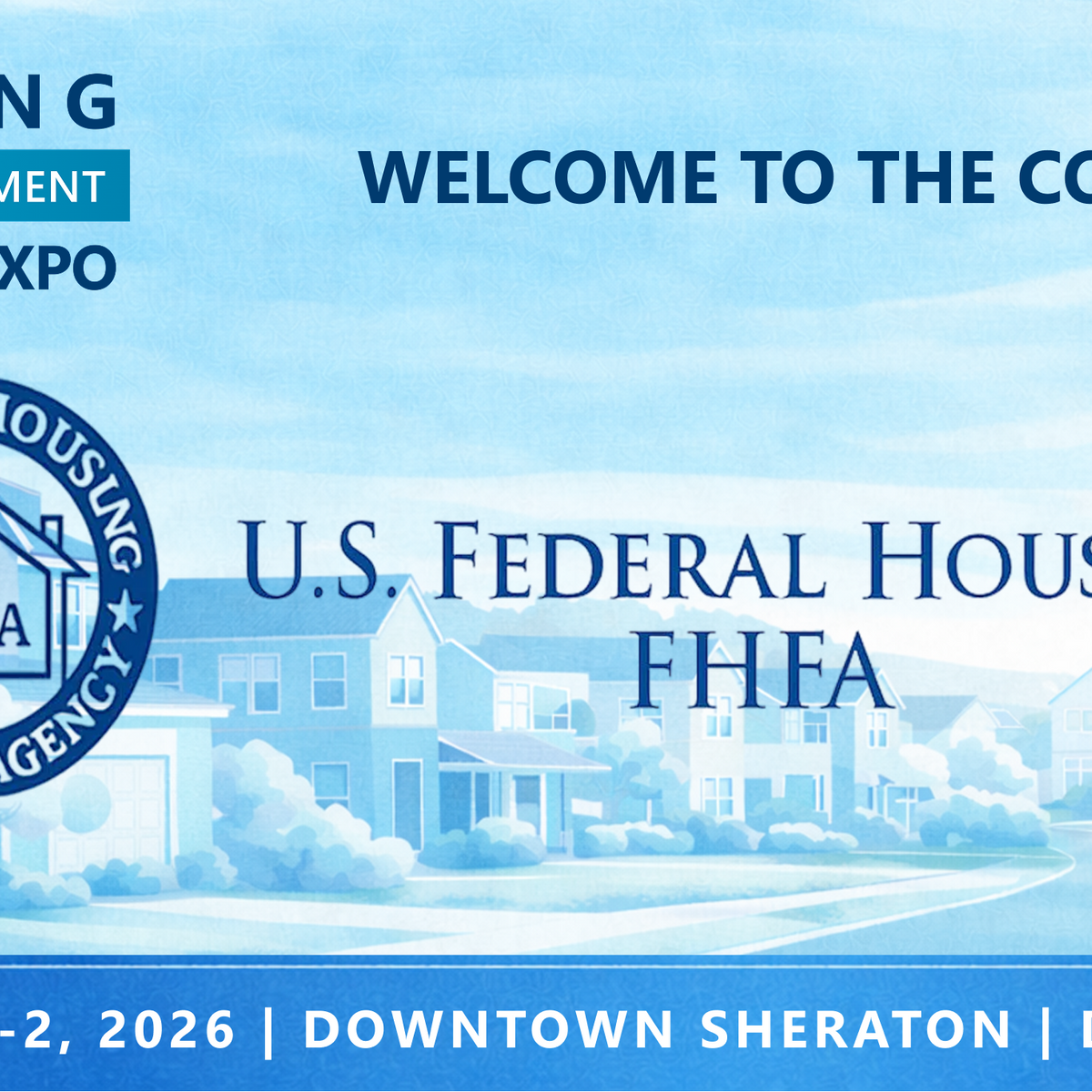 Representatives from The Federal Housing Finance Agency (FHFA) will be ...