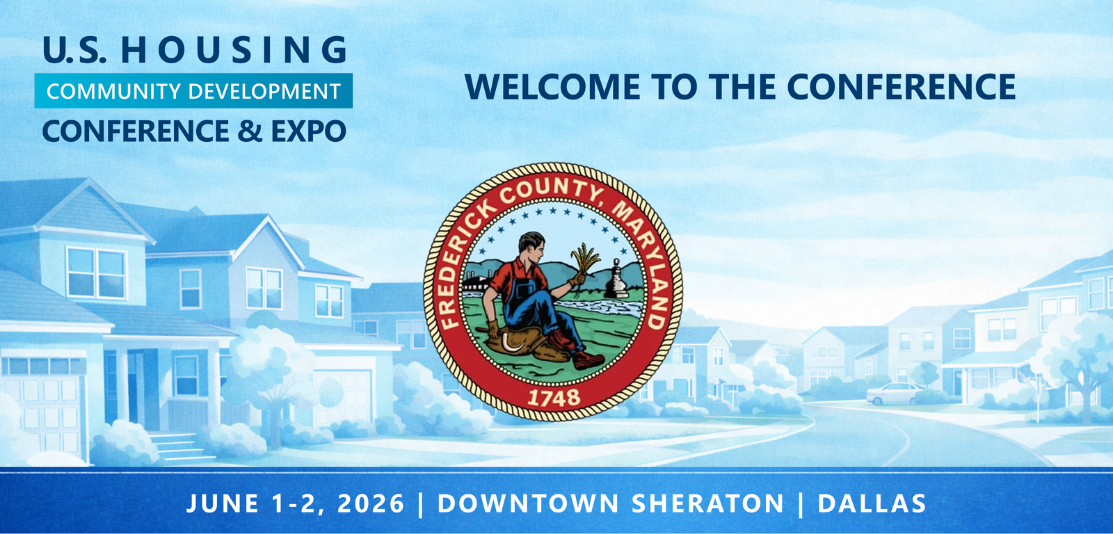 Representatives from The Frederick County Division of Housing will be attending the Conference