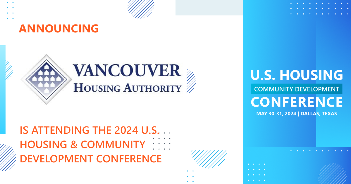 Vancouver Housing Authority will be attending the 2024 Conference
