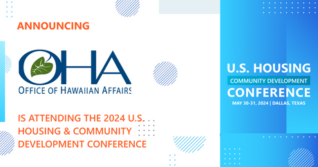 The Office Of Hawaiian Affairs will be attending the 2024 Conference