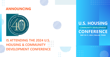 Vermont State Housing Authority will be attending the 2024 Conference