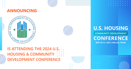 U.S. Housing and Urban Development will be attending the 2024 Conference
