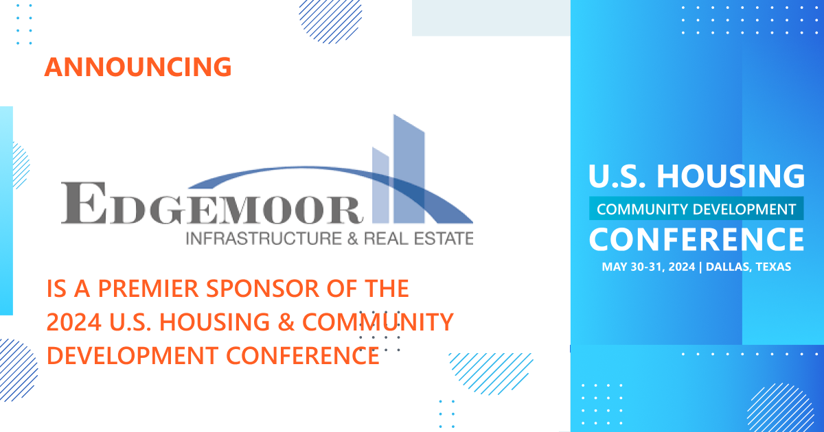 Edgemoor Infrastructure & Real Estate has been named a premier sponsor for the 2024 conference