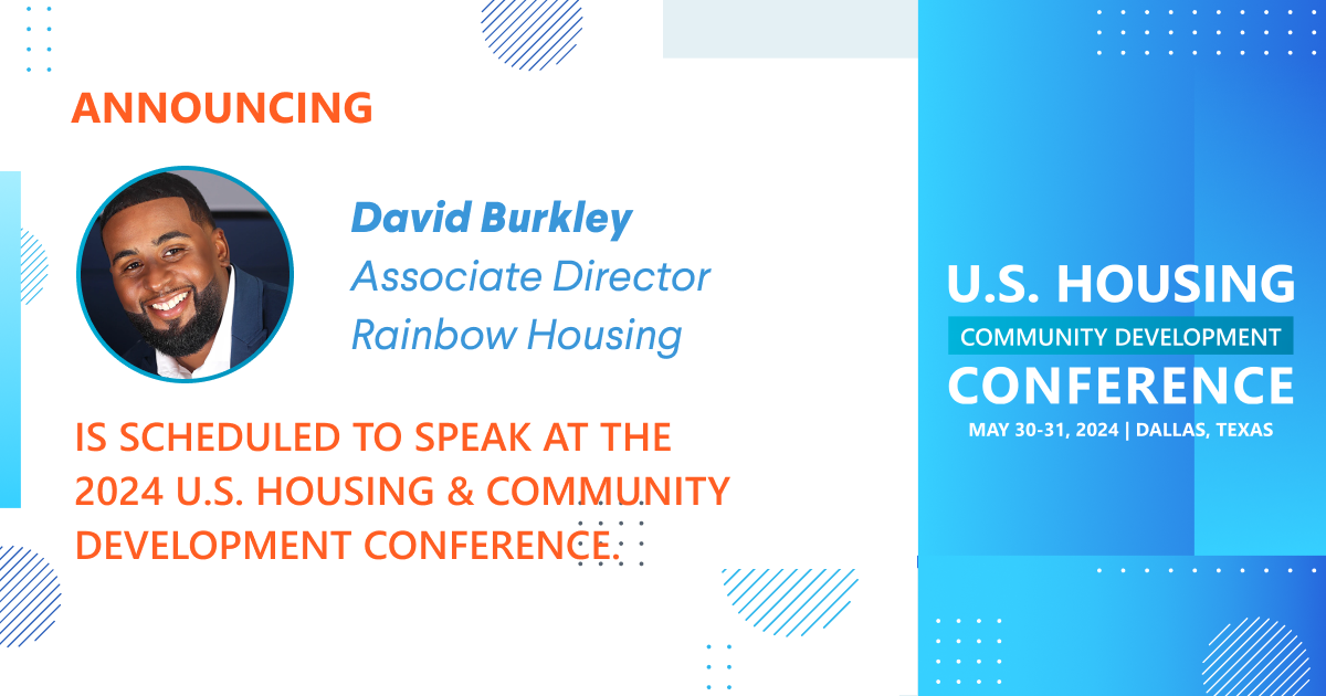 David Burkley, Associate Director at Rainbow Housing is scheduled to speak at the 2024 Conference