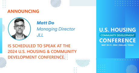Matt Do, Managing Director at JLL is scheduled to speak at the 2024 Conference