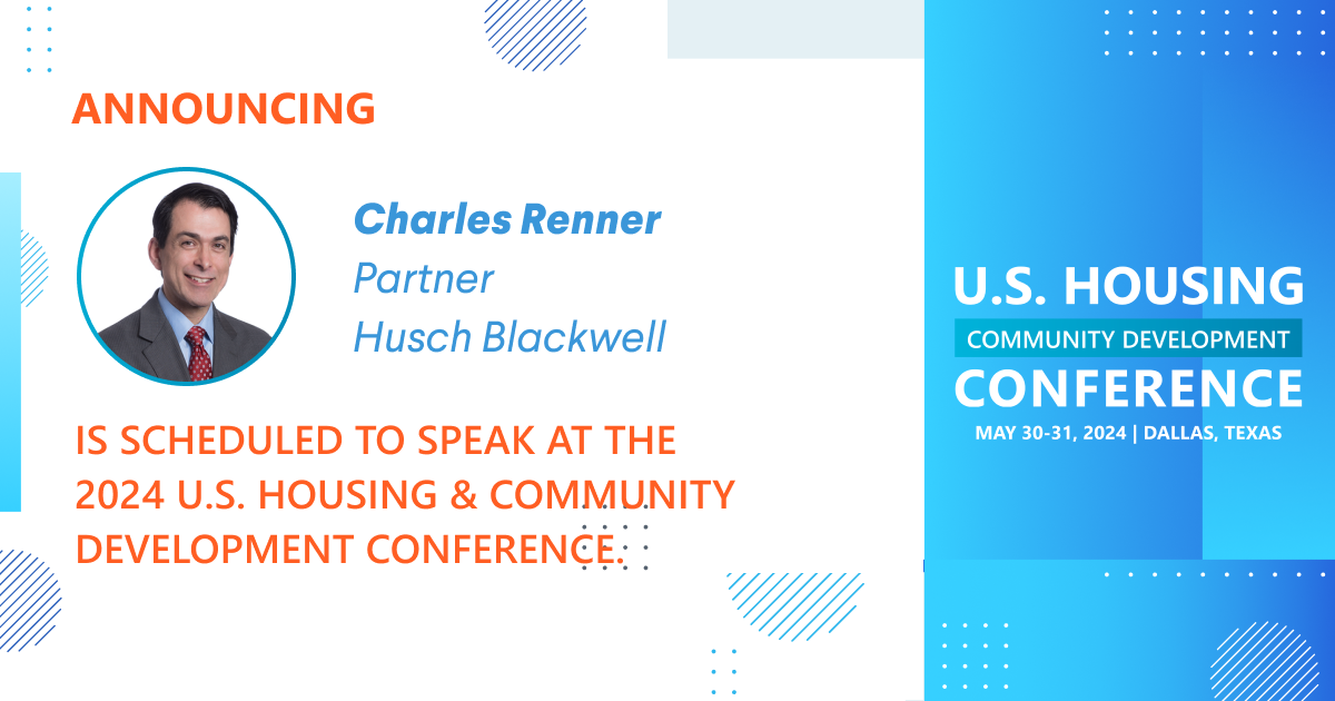 Charles Renner, Partner at Husch Blackwell is scheduled to speak at the 2024 Conference