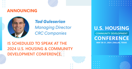 Tad Guleserian, Managing Director at CRC Companies is scheduled to speak at the 2024 Conference