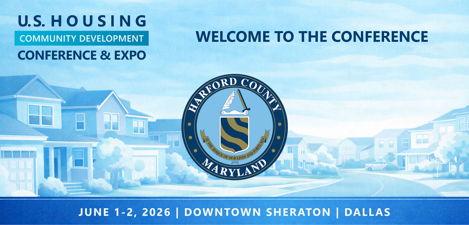 Representatives from Harford County, Maryland will be attending the Conference