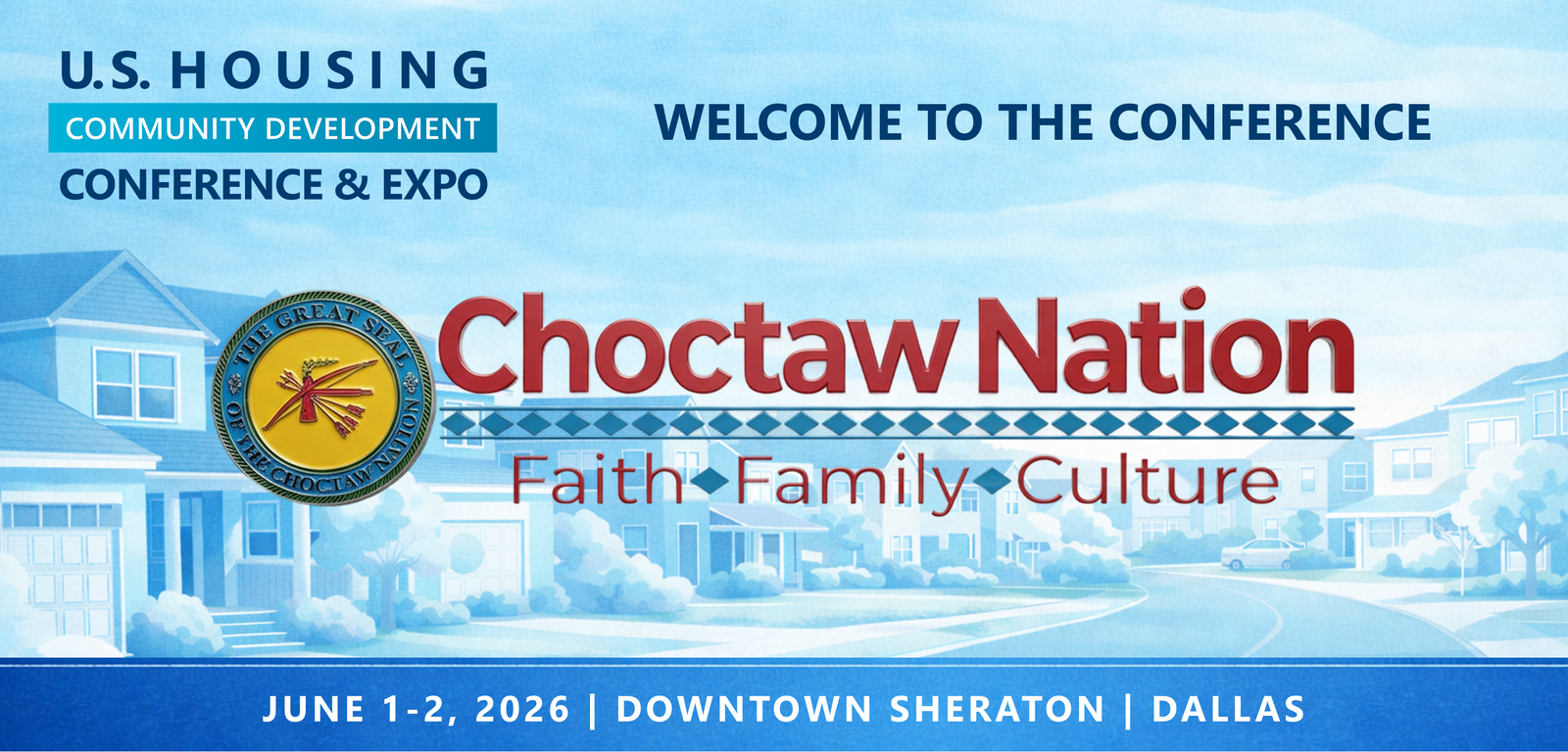 Representatives from Housing Authority of Choctaw Nation Oklahoma will be attending the Conference