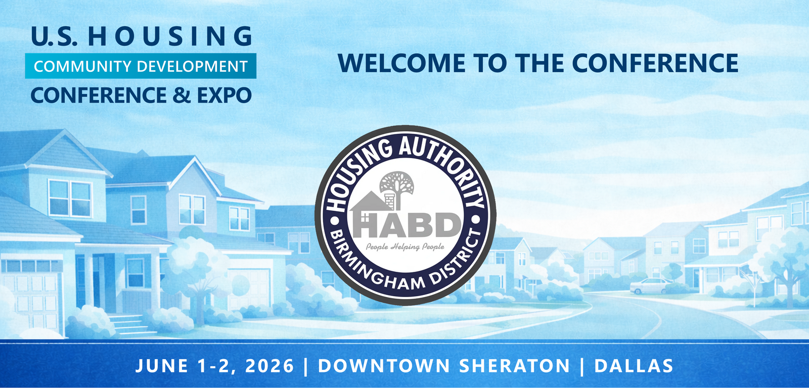 Representatives fromHousing Authority of the Birmingham District will be attending the Conference