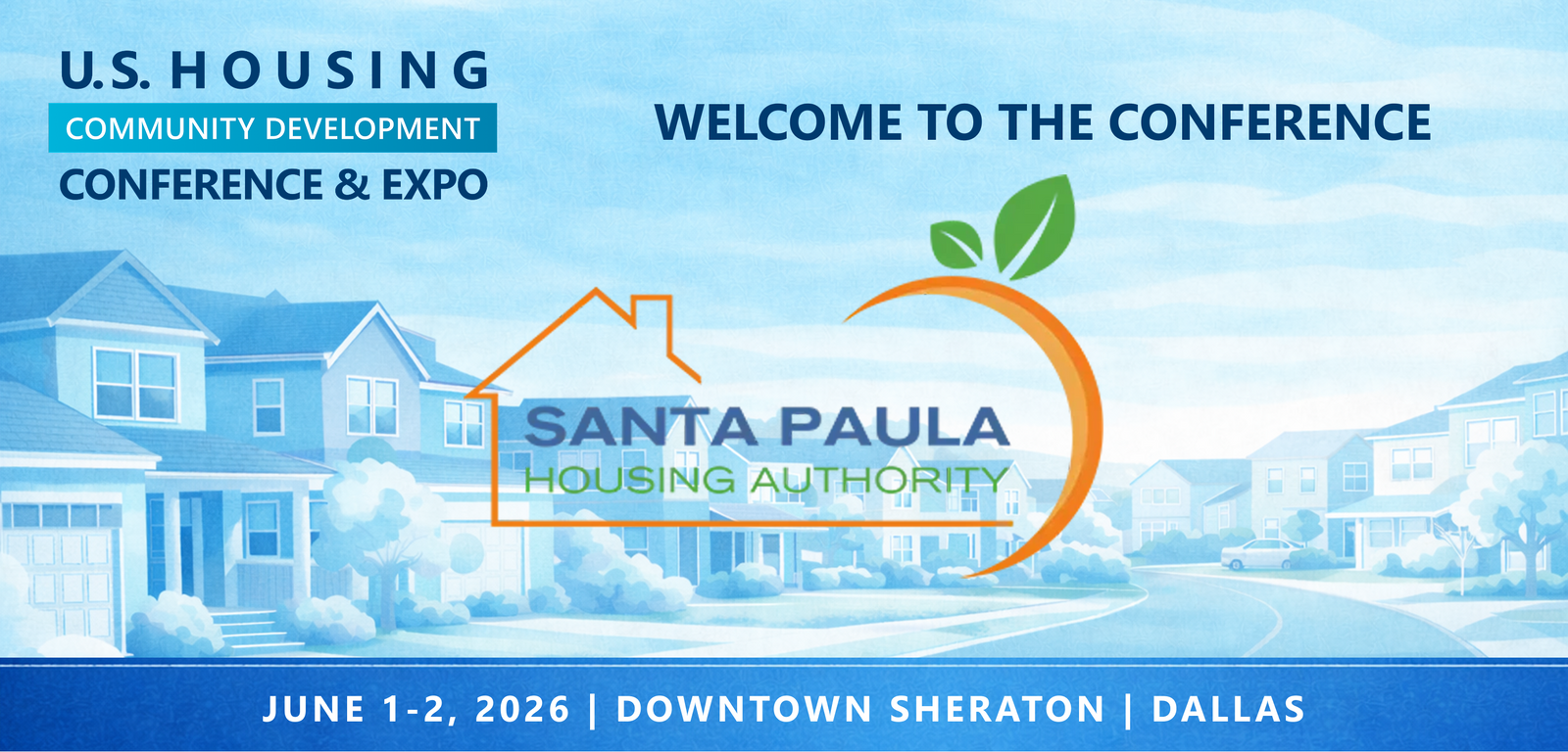 Representatives from Housing Authority of the City of Santa Paula will be attending the Conference