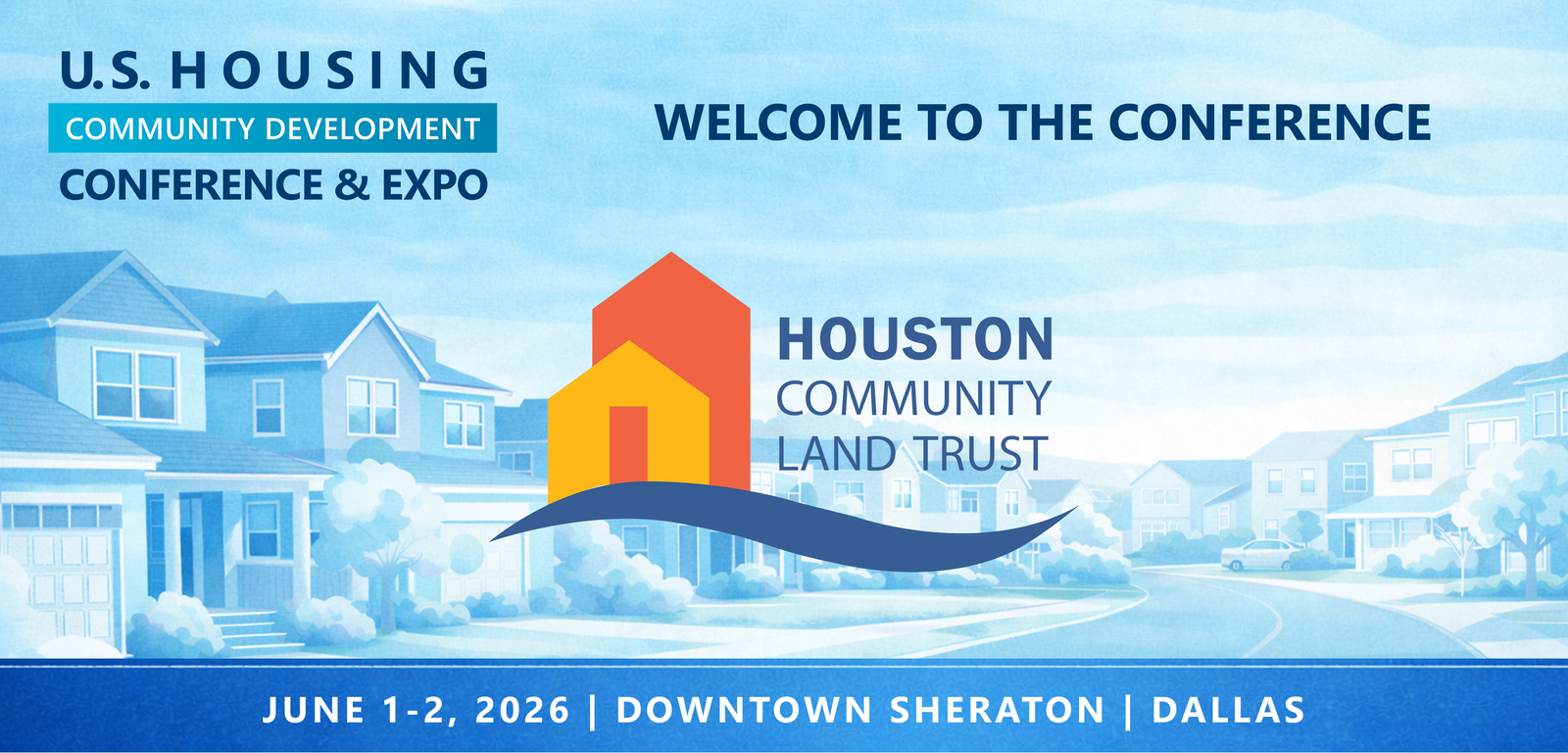 Representatives from Houston Community Land Trust will be attending the Conference