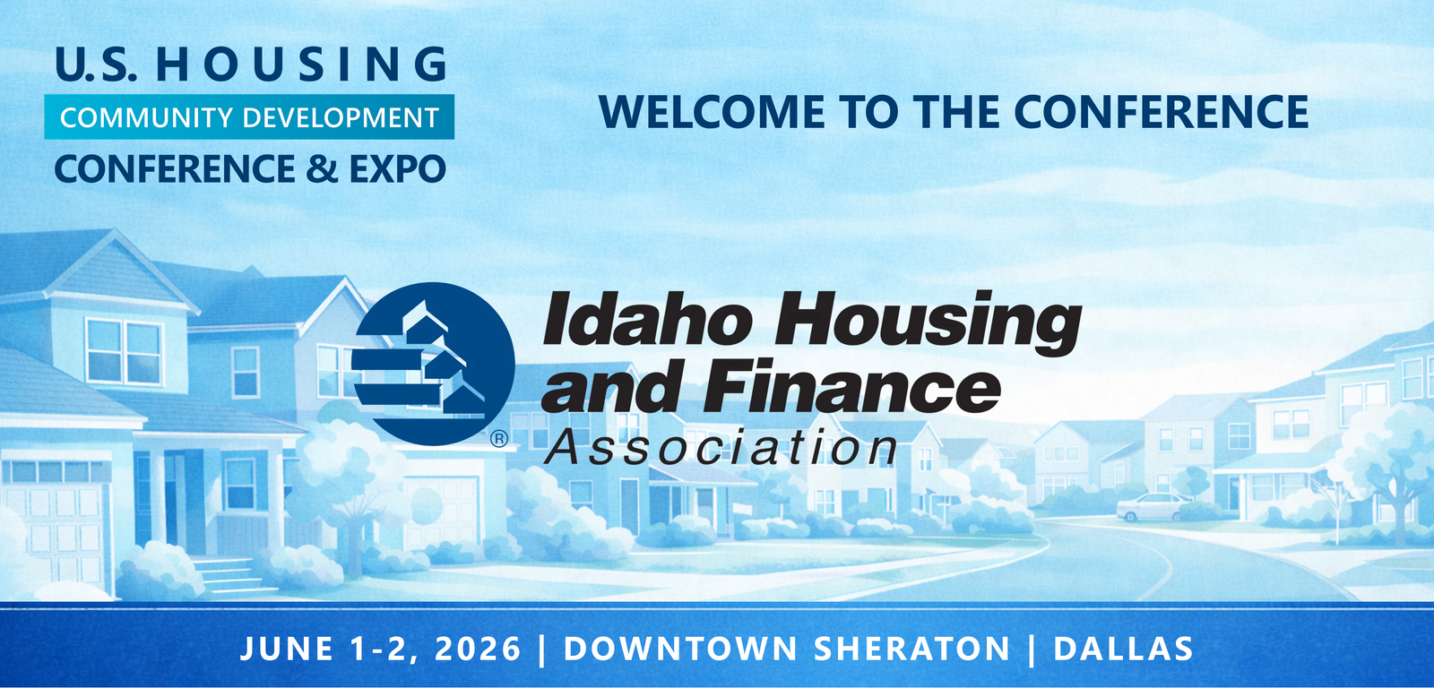 Representatives from Idaho Housing and Finance Association will be attending the Conference