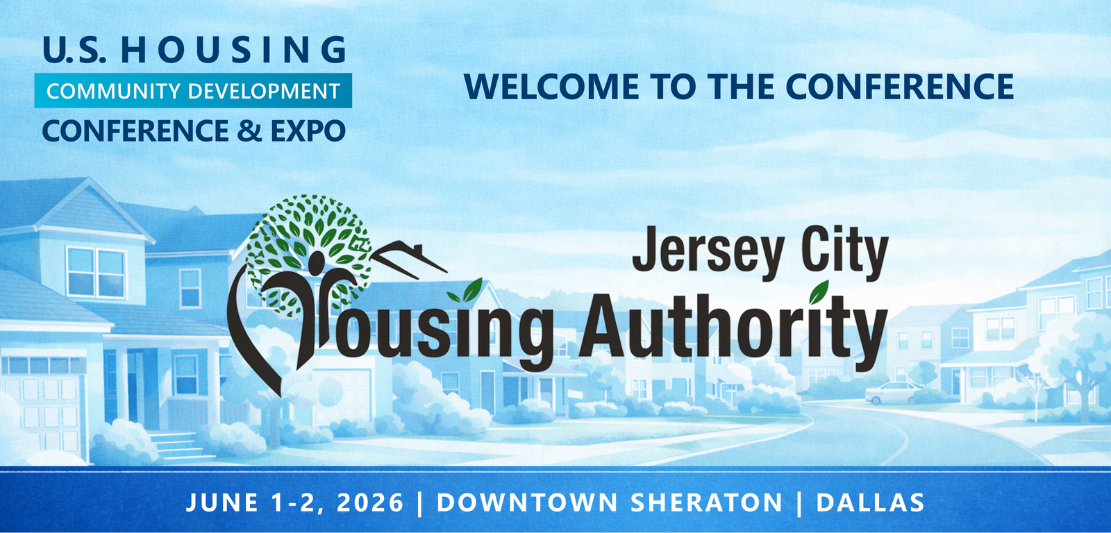 Representatives from Jersey City Housing Authority will be attending the Conference