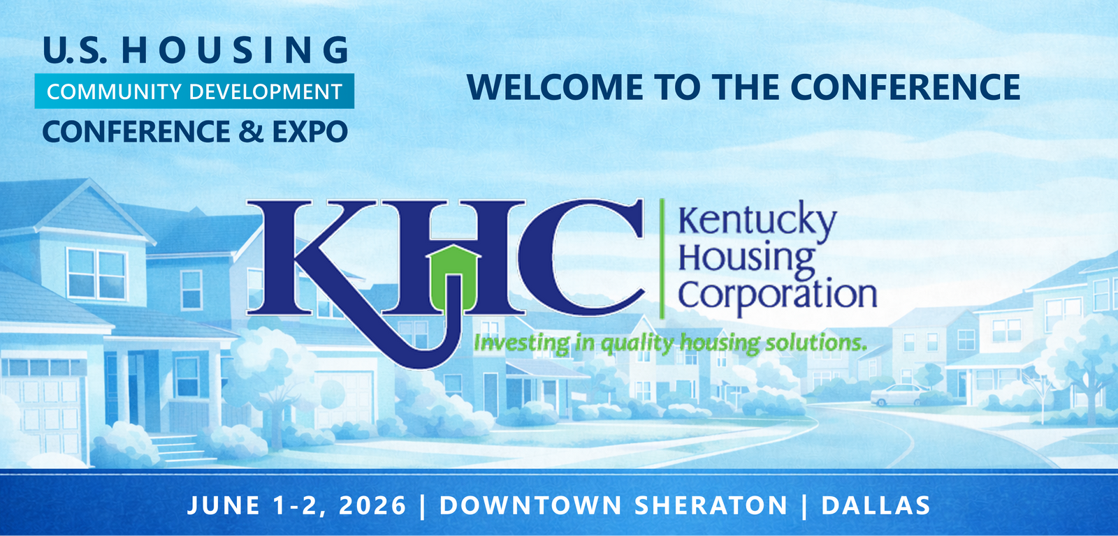 Representatives from Kentucky Housing Corporation will be attending the Conference