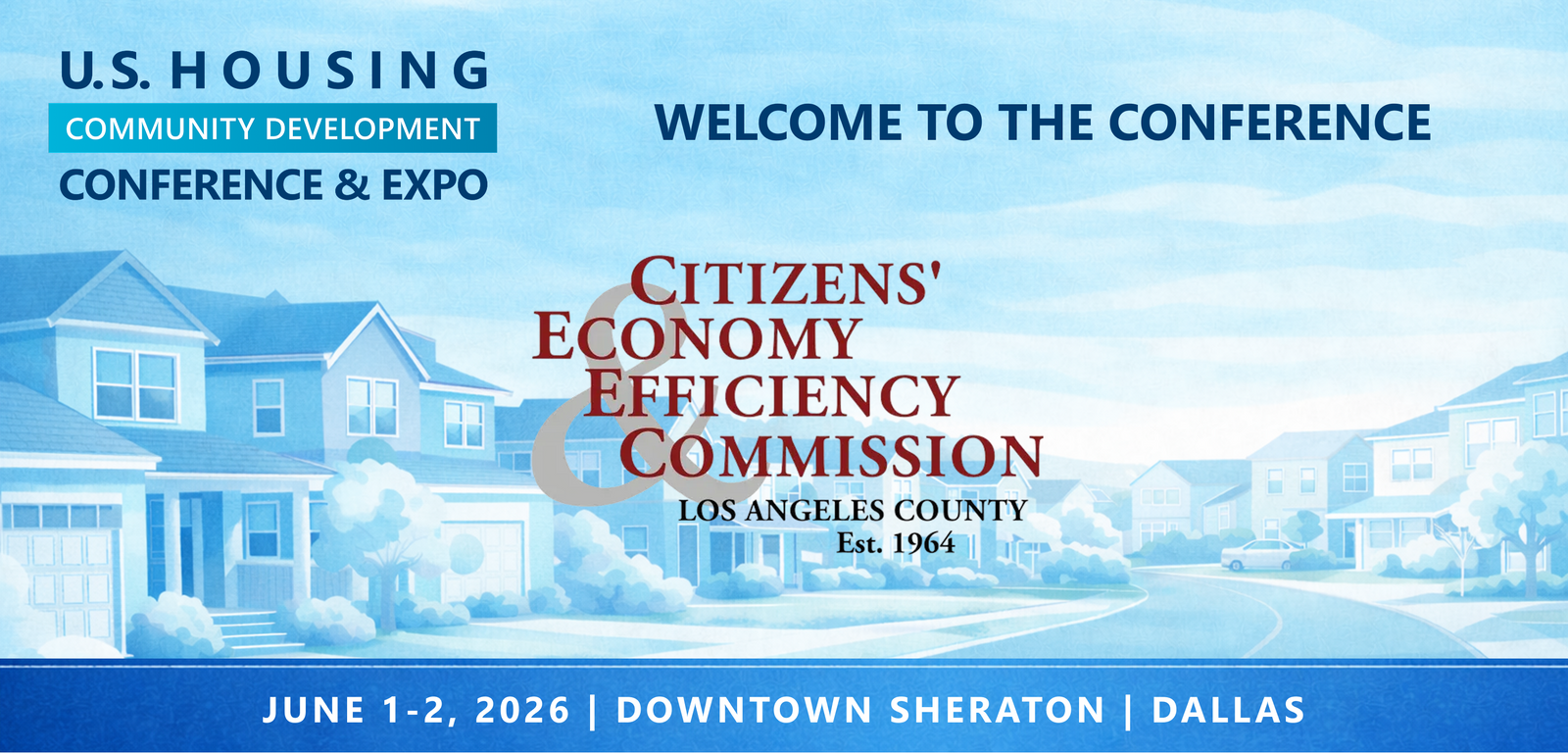 Representatives from Los Angeles County Economy and Efficiency Commission will be attending the Conference