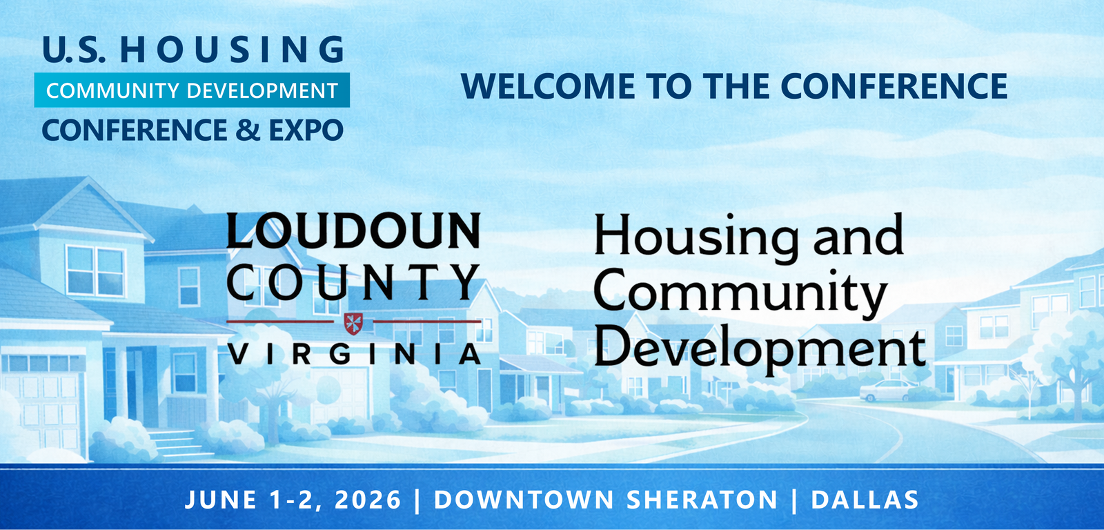 Representatives from Loudoun County Department of Housing and Community Development will be attending the Conference