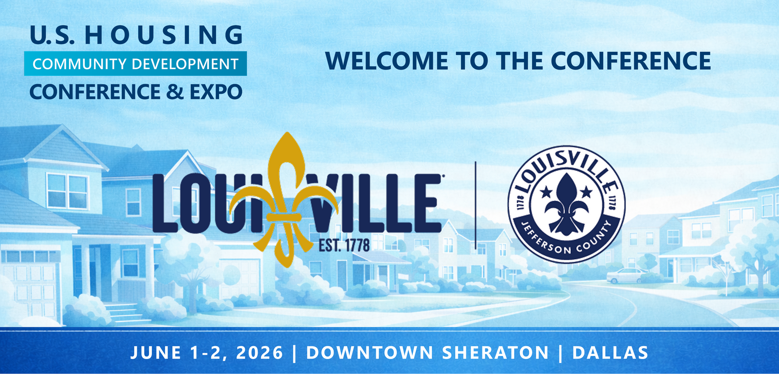 Representatives from Louisville Metro Government will be attending the Conference