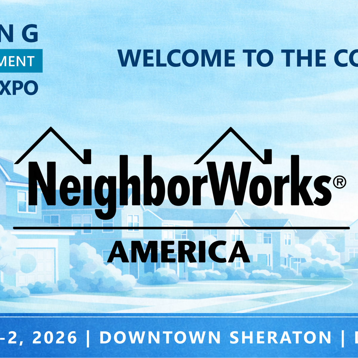 Representatives from NeighborWorks America will be attending the Confe ...