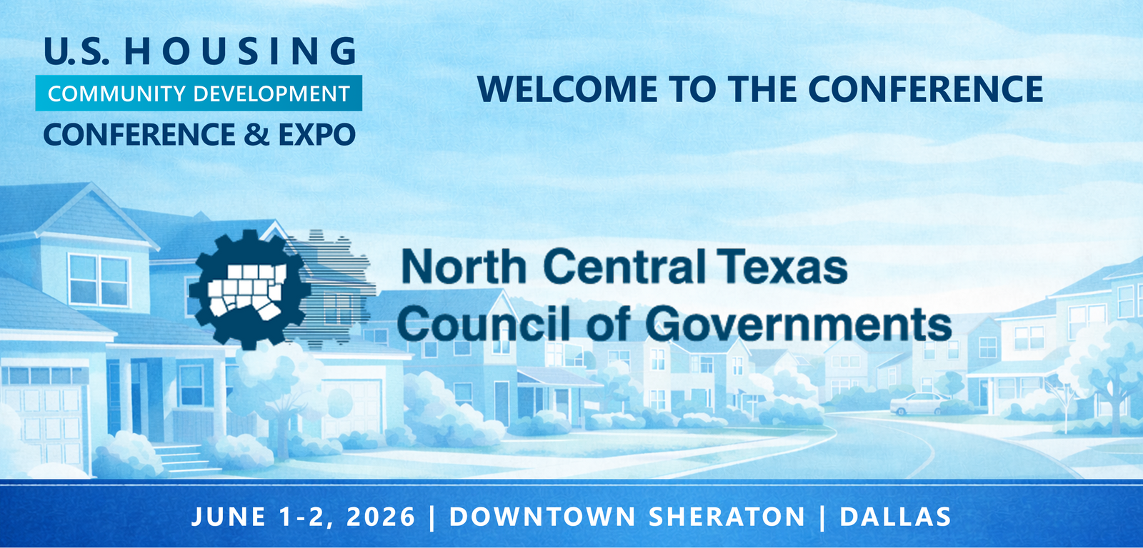 Representatives from North Central Texas Council of Governments will be attending the Conference