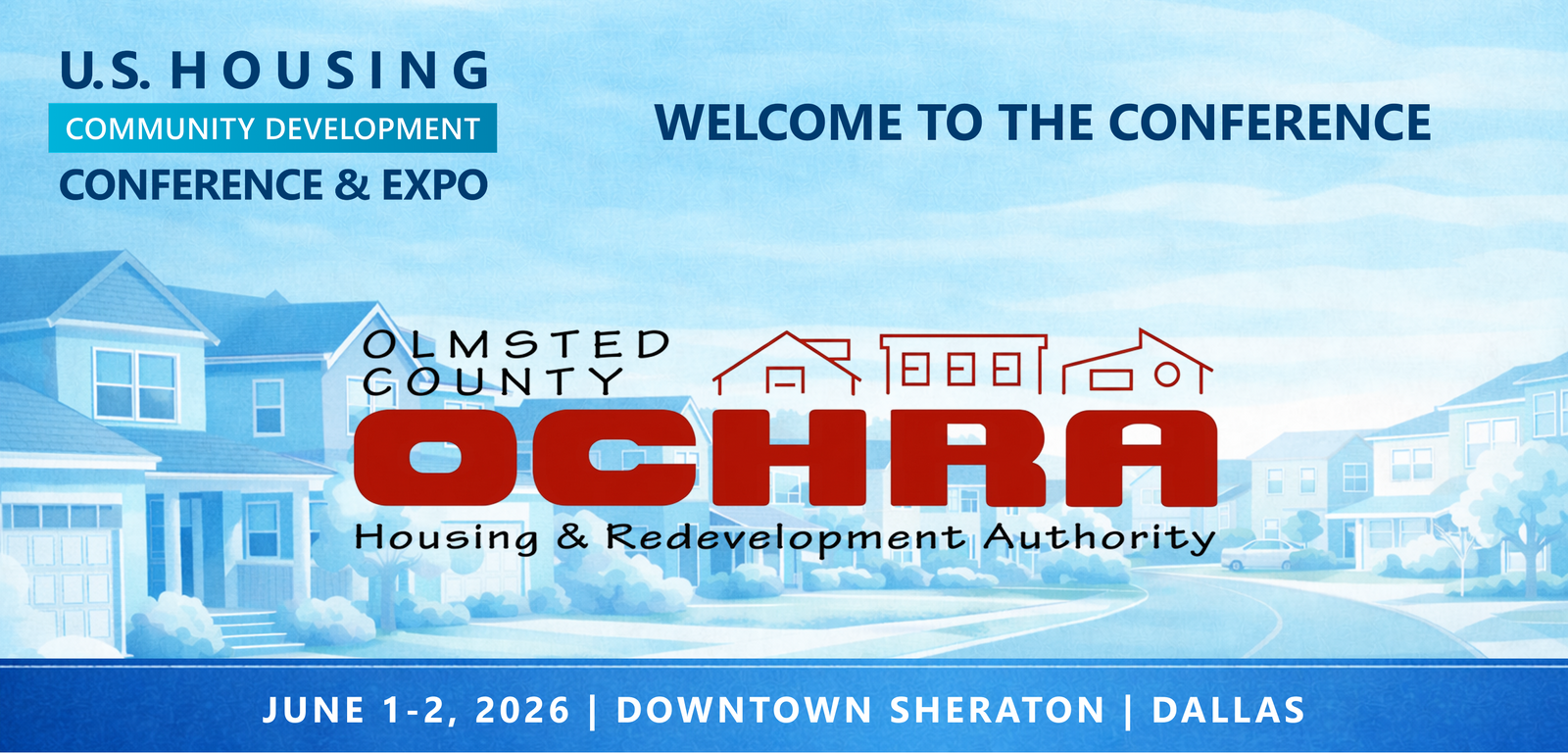 Representatives from Olmsted County Housing will be attending the Conference