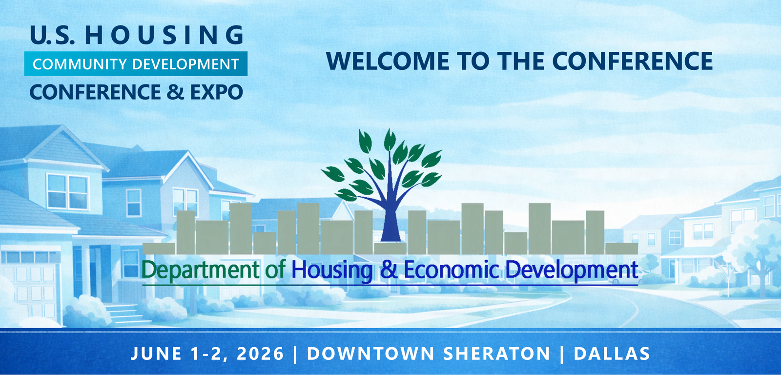 Representatives from The Palm Beach County Housing and Economic Development will be attending the Conference