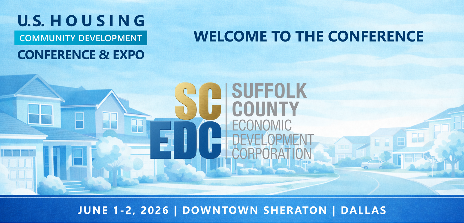 Representatives from Suffolk County Dept of Eco Dev and Planning will be attending the Conference