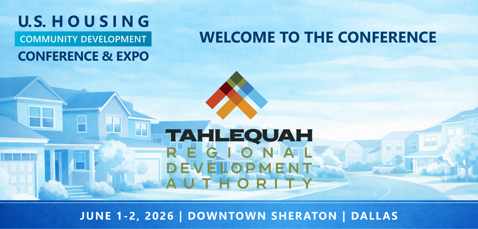 Representatives from Tahlequah Regional Development Authority will be attending the Conference
