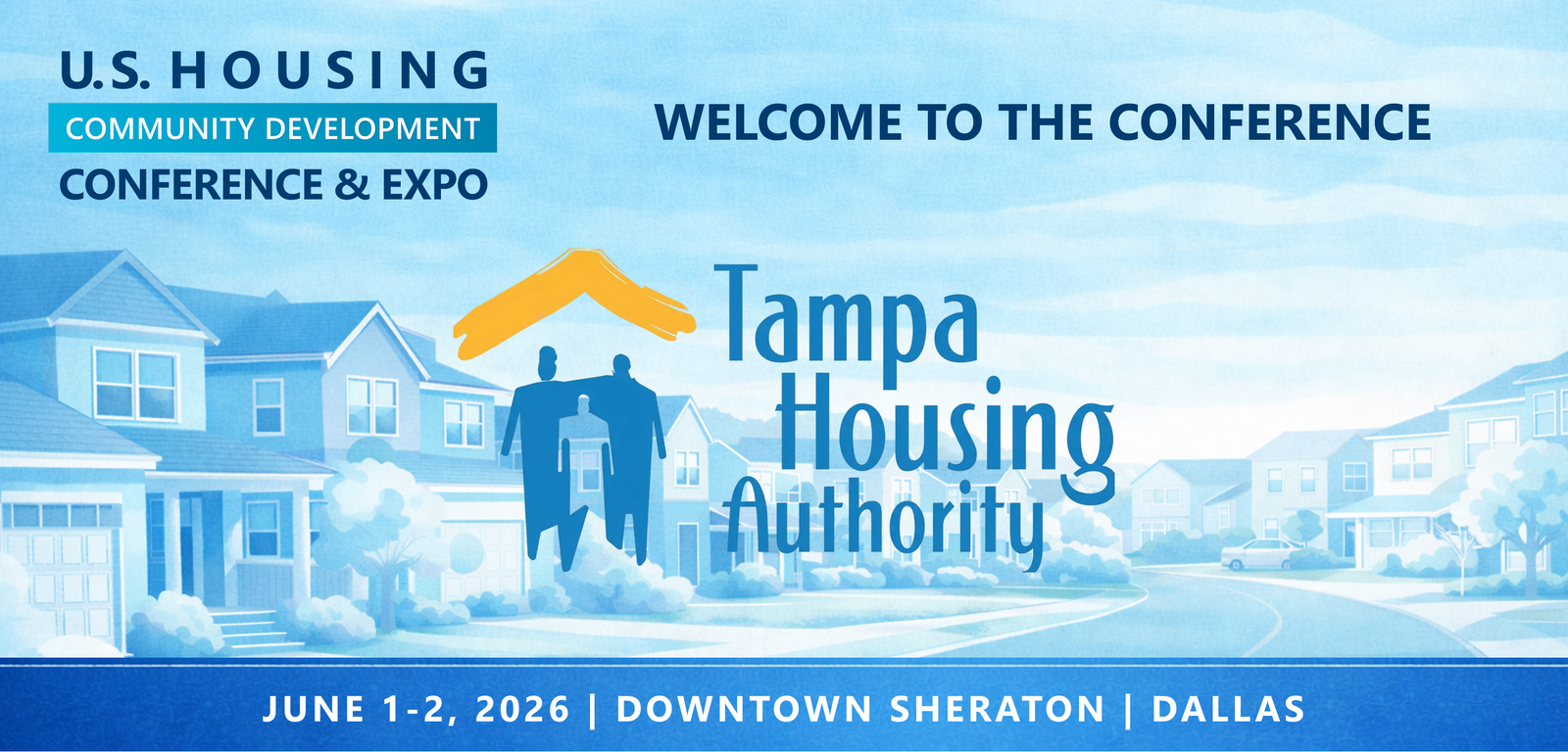 Representatives from Tampa Housing Authority will be attending the Conference