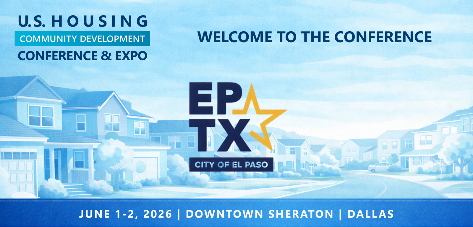 Representatives from City of El Paso will be attending the Conference